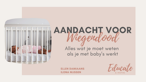 Aandacht voor wiegendood: wiegendoodpreventie en veilig slapen, toepassing als zorgprofessional